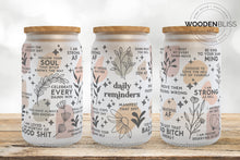 Load image into Gallery viewer, Affirmation Vulgar Edition Glass Cup, Iced Coffee Glass Can, Frosted Glass Tumbler, Mental Health Cup, Gift For Her, Mother&#39;s Day Gift
