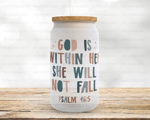 Faith Based Glass Cup, God is Within Her, Bible Scripture, Christian Gift, Iced Coffee Mug, Frosted Glass Tumbler, Birthday, Gift For Her