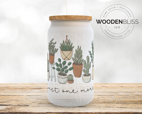 Plant Mama Glass Can, Just One More Iced Coffee Cup, Straw & Bamboo Lid Included, Birthday Gift, Plant Lovers Gift, Gardening Ideas