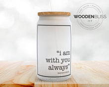 Load image into Gallery viewer, Fear Not For I Am, Isaiah 41:10, Christian Coffee Glass Can, Religious Gift, Bible Verse Glass Cup, Holiday Coffee Cup, Holiday Decor
